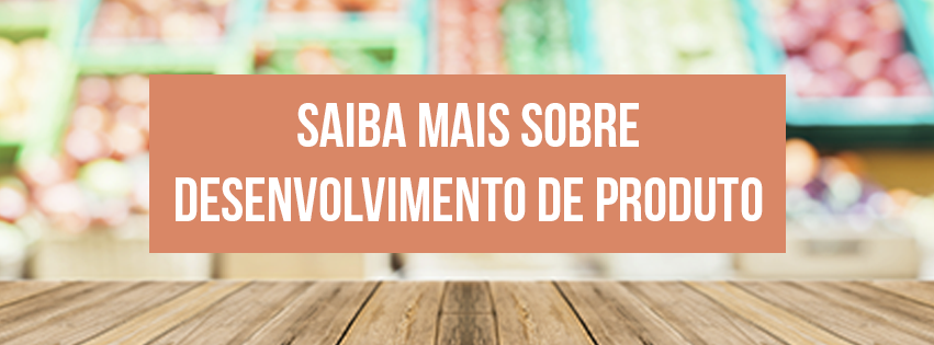 Read more about the article Saiba mais sobre desenvolvimento de produto