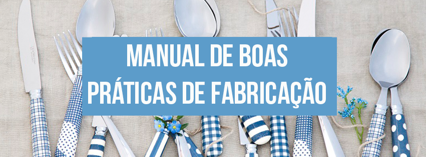 You are currently viewing Manual de Boas Práticas: Como e por que obter?