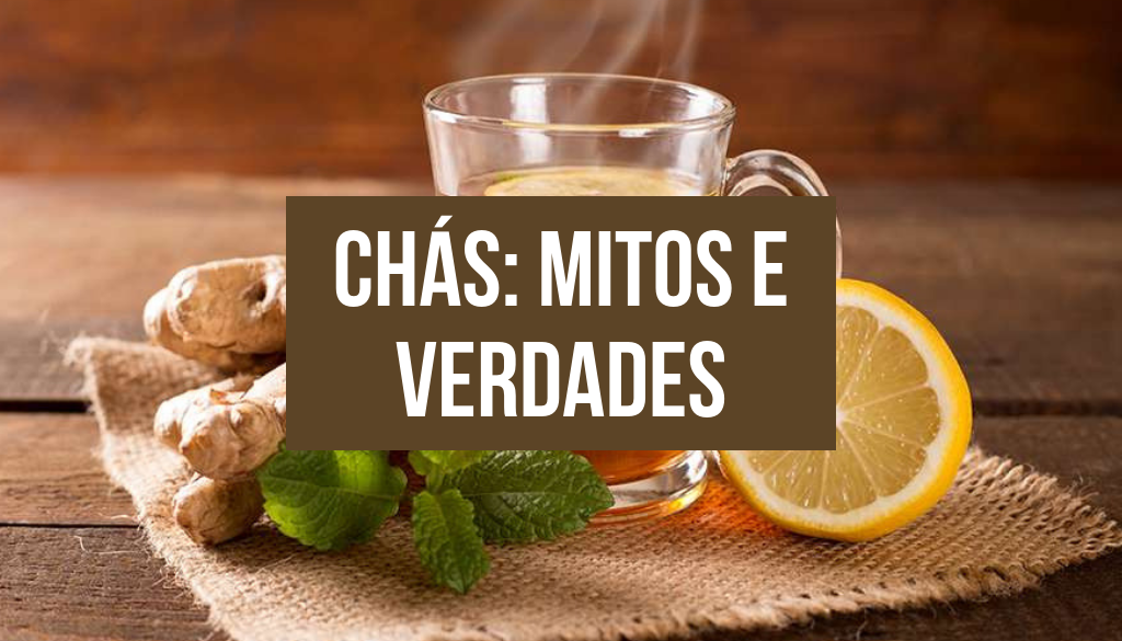 You are currently viewing Chás: Mitos e Verdades